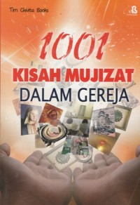 1001 KISAH MUJIZAT DALAM GEREJA