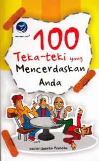 100 TEKA - TEKI YANG MENCERDASKAN ANDA