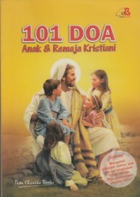 101 DOA ANAK DAN REMAJA KRISTIANI