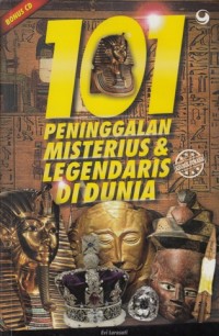 101 PENINGGALAN MISTERIUS & LEGENDARIS DI DUNIA