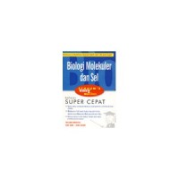 BIOLOGI MOLEKULAR DAN SEL