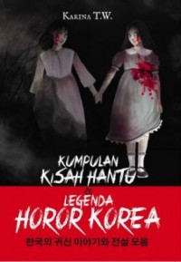 KUMPULAN KISAH HANTU & LEGENDA HOROR KOREA