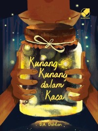 Kunang Kunang dalam Kaca