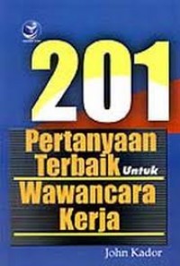 201 PERTANYAAN TERBAIK UNTUK WAWANCARA KERJA