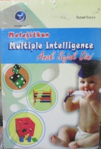 MELEJITKAN MULTIPLE INTELLIGENCE ANAK SEJAK DINI