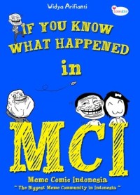 IF YOU KNOW WHAT HAPPENED IN MCI