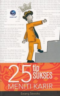 25 TIP SUKSES MENITI KARIR