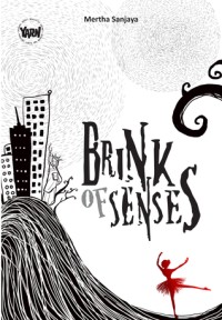 BRINK OF SENSES