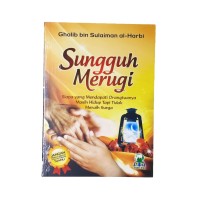 Sungguh Merugi : siapa yang mendapati orangtuanya masih hidup tapi tidak meraih surga