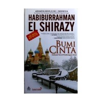 BUMI CINTA (SEBUAH NOVEL PEMBANGUN JIWA)