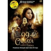 99 Cahaya Di Langi Eropa: Perjalanan Menapak Jejak Islam di Eropa