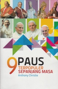 9 PAUS TERPOPULER SEPANJANG MASA