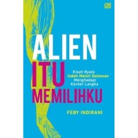 ALIEN ITU MEMILIHKU