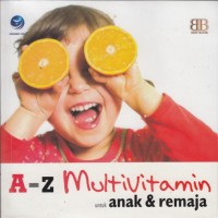A-Z MULTIVITAMIN UNTUK ANAK DAN REMAJA