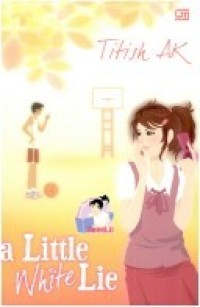 A LITTLE WHITE LIE