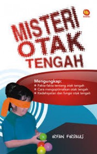 MISTERI OTAK TENGAH