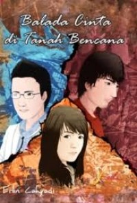 BALADA CINTA DI TANAH BENCANA