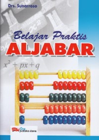 BELAJAR PRAKTIS ALJABAR