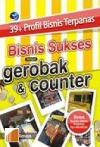 BISNIS SUKSES DENGAN GEROBAK DAN COUNTER