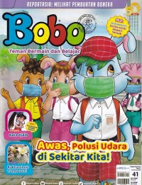 Bobo 41/ Januari 2024: Awas Polusi Udara di Sekitar Kita!