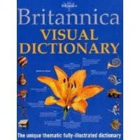 BRITANNICA VISUAL DICTIONARY