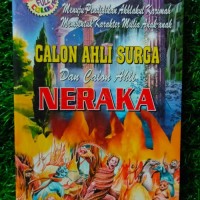 CALON AHLI SURGA DAN CALON AHLI NERAKA