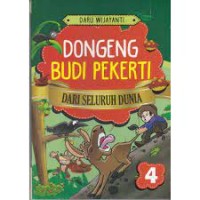 DONGENG BUDI PEKERTI DARI SELURUH DUNIA 4