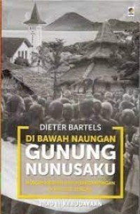 Di Bawah Naungan gunung Nunusaku: Muslim-Kristen Hidup Berdampingan Di Maluku Tengah