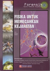 FISIKA UNTUK MEMECAHKAN KEJAHATAN