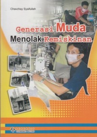 GENERASI MUDA MENOLAK KEMISKINAN