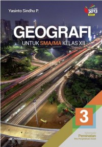 GEOGRAFI UNTUK SMA/MA KELAS XII