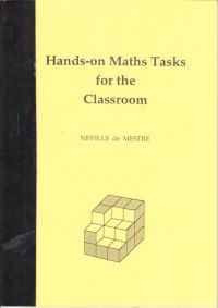 HANDS-ON MATHS TASKS FOR THE CLASSROOM