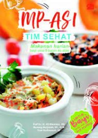 MP-ASI: TIM SEHAT MAKANAN HARIAN BAYI USIA 9 BULAN KE ATAS