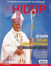 HIDUP 25/18 Juni 2023: 20 TAHUN MENJADI GEMBALA SEDERHANA DI MANOKWARI-SORONG