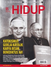 HIDUP 05/29 Januari 2023: KATEKISMUS GEREJA KATOLIK KARYA BESAR BENEDIKTUS XVI