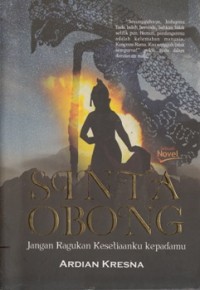 SINTA OBONG: JANGAN RAGUKAN KESETIAANKU KEPADAMU