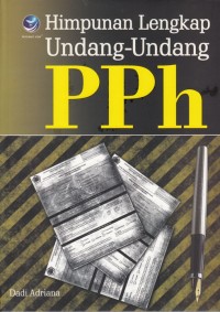 HIMPUNAN LENGKAP UNDANG-UNDANG PPh