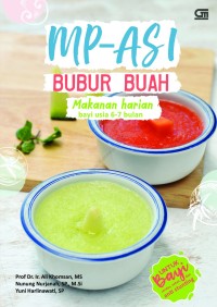 MP-ASI BUBUR BUAH: Makanan Harian bayi usia 6-7 bulan
