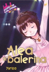 Alea Si Balerina