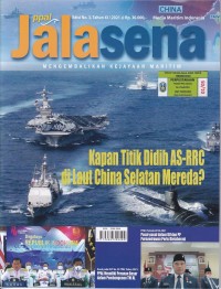 ppal Jalasena Ed. No. 3 Tahun XI/2021: KapanTitik Didih AS-RRC di Laut China Selatan Mereda?