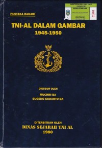 TNI-AL DALAM GAMBAR 1945-1950