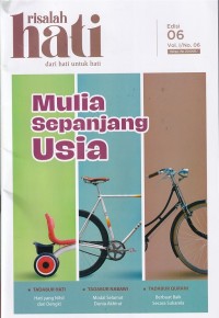 Risalah Hati 06 Vol.I/No.06 Januari 2023  MULIA SEPANJANG USIA