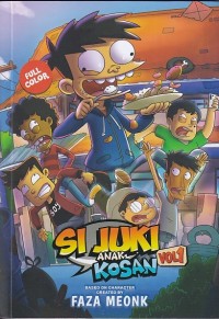 SI JUKI: ANAK KOSAN VOL 1