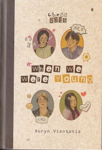 WHEN WE WERE YOUNG