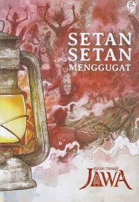SETAN SETAN MENGGUGAT