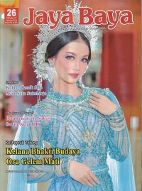 Jaya Baya 26 Minggu IV Februari 2024: Kelana Bhakti Budaya Ora Gelem Mati