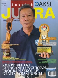 Sekolah JUARA : SMK PP NEGERI KUTACANE LUNCURKAN PROGRAM SEKOLAH GRATIS BEBAS PUNGLI