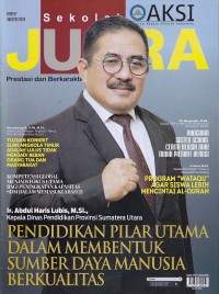 Sekolah JUARA : PENDIDIKAN PILAR UTAMA DALAM MEMBENTUK SUMBER DAYA MANUSIA BERKUALITAS