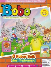 Bobo 20/Agustus 2024: 8 Kabar Baik dari Indonesia
