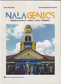 NALAGENICS Majalah SMA Negeri Taruna Nala Jawa Timur Edisi Pertama 2023/2024